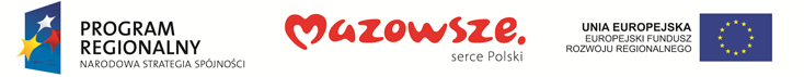 Dofinansowanie- Narodowy Fundusz Spójności, Mazowsze, Europejski Fundusz Rozwoju Regionalnego