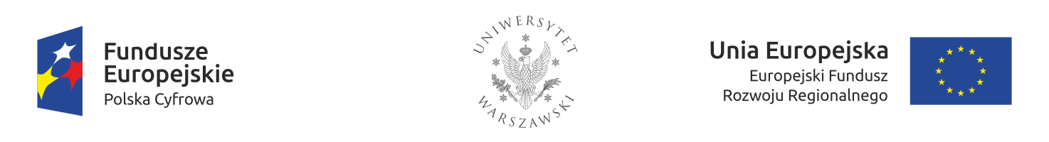 Dofinansowanie- Polska Cyfrowa, Uniwersytet Warszawski, Europejski Fundusz Rozwoju Regionalnego